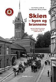 Skien - byen og brannene