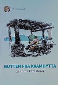 Gutten fra kvamhytta