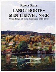 Langt borte - men likevel nær