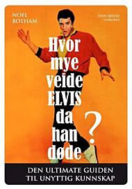 Hvor mye veide Elvis da han døde?