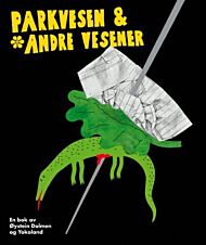 Parkvesen & andre vesener