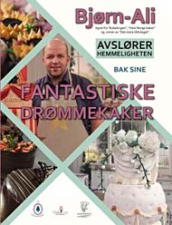 Bjørn-Ali avslører hemmeligheten bak sine fantastiske drømmekaker