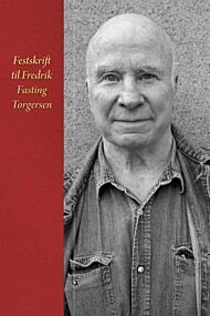 Festskrift til Fredrik Fasting Torgersen