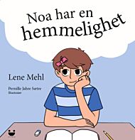 Noa har en hemmelighet