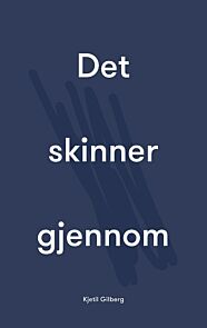 Det skinner gjennom