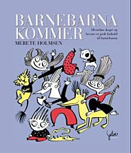 Barnebarna kommer