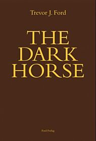 The dark horse