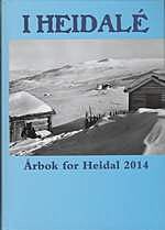 I Heidale - Årbok for Heidal 2014