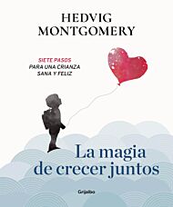 La magia de crecer juntos