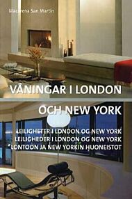 Våningar i London och New York = Leiligheter i London og New York = Lejligheder i London og New York