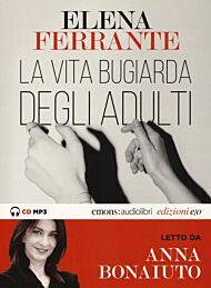 La vita bugiarda degli adulti