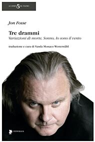 Tre drammi