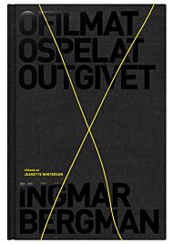 Ofilmat, ospelat, outgivet