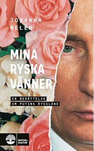 Mine ryska vänner