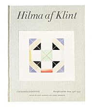 Hilma af Klint Catalogue Raisonne Volume IV: Parsifal and the Atom (1916-1917)