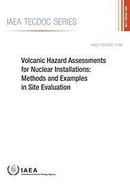 Volcanic Hazard Assessments for Nuclear Installations