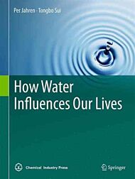 How Water Influences Our Lives