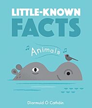 Little-known Facts: Animals