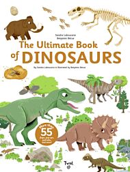 The Ultimate Book of Dinosaurs and Other Prehistoric Creatures