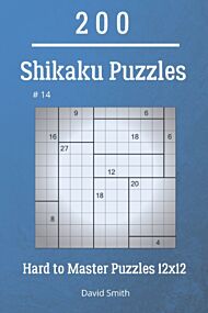 Shikaku Puzzles - 200 Hard to Master Puzzles 12x12 vol.14