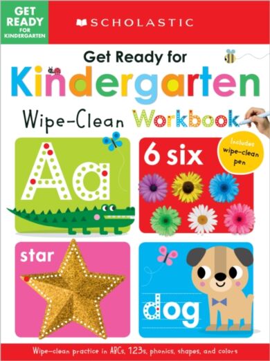 Get Ready for Kindergarten Wipe-Clean Workbook: Scholastic Early Learners (Wipe Clean)