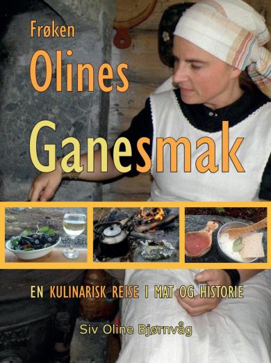 Frøken Olines ganesmak