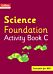 Collins International Science Foundation Activity Book C