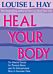 Heal Your Body