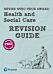 Pearson REVISE BTEC Tech Award Health and Social Care Revision Guide inc online edition - 2023 and 2