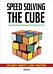 Speedsolving the Cube