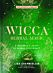 Wicca Herbal Magic, Volume 5