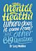 What is Mental Health? Where does it come from? And Other Big Questions