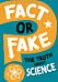 Fact or Fake?: The Truth About Science