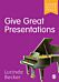 Give Great Presentations