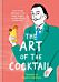 The Art of the Cocktail