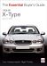 Essential Buyers Guide Jaguar X-Type 2001 to 2009