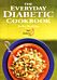 The Everyday Diabetic Cookbook