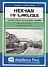 Hexham to Carlisle