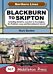 Blackburn To Skipton.