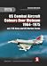 US Combat Aircraft Colours over Vietnam 1964 - 1975. Volume 2