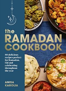 The Ramadan Cookbook