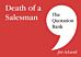 The Quotation Bank: Death of A Salesman Revision and Study Guide for English Literature