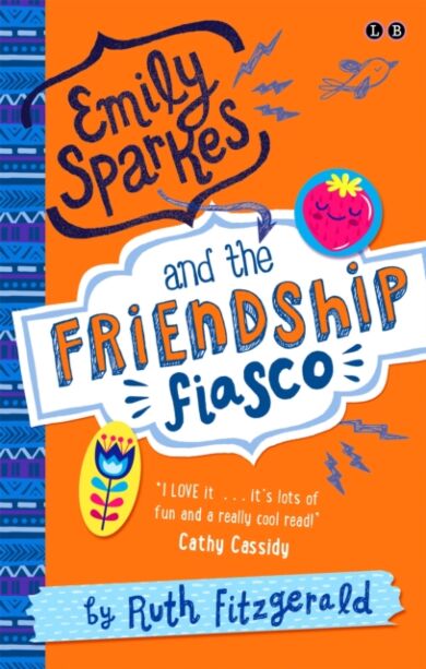 Emily Sparkes and the Friendship Fiasco