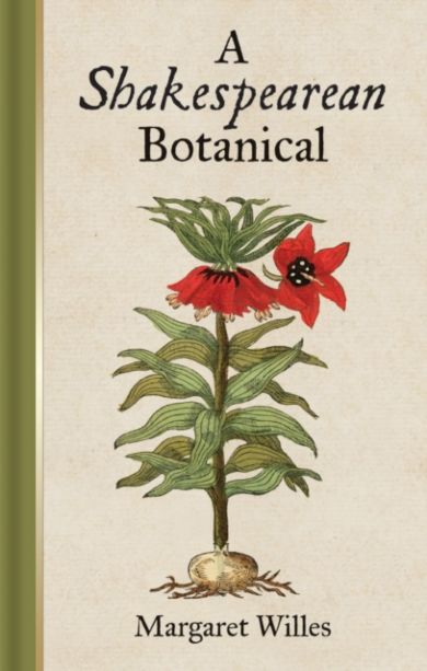 A Shakespearean Botanical