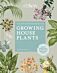 Kew Gardener¿s Guide to Growing House Plants