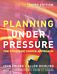 Planning Under Pressure