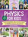 The Kitchen Pantry Scientist Physics for Kids