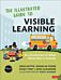 The Illustrated Guide to Visible Learning