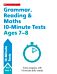 Grammar, Reading & Maths 10-Minute Tests Ages 7-8