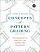 Concepts of Pattern Grading